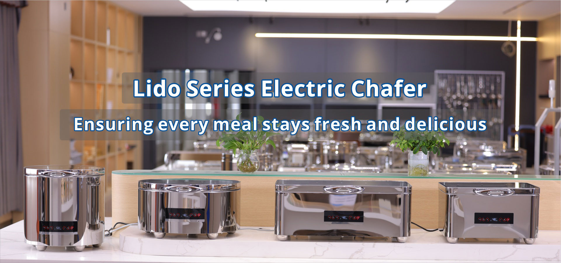 సున్నెక్స్ కొత్త చాఫింగ్ డిష్ - లిడో సిరీస్